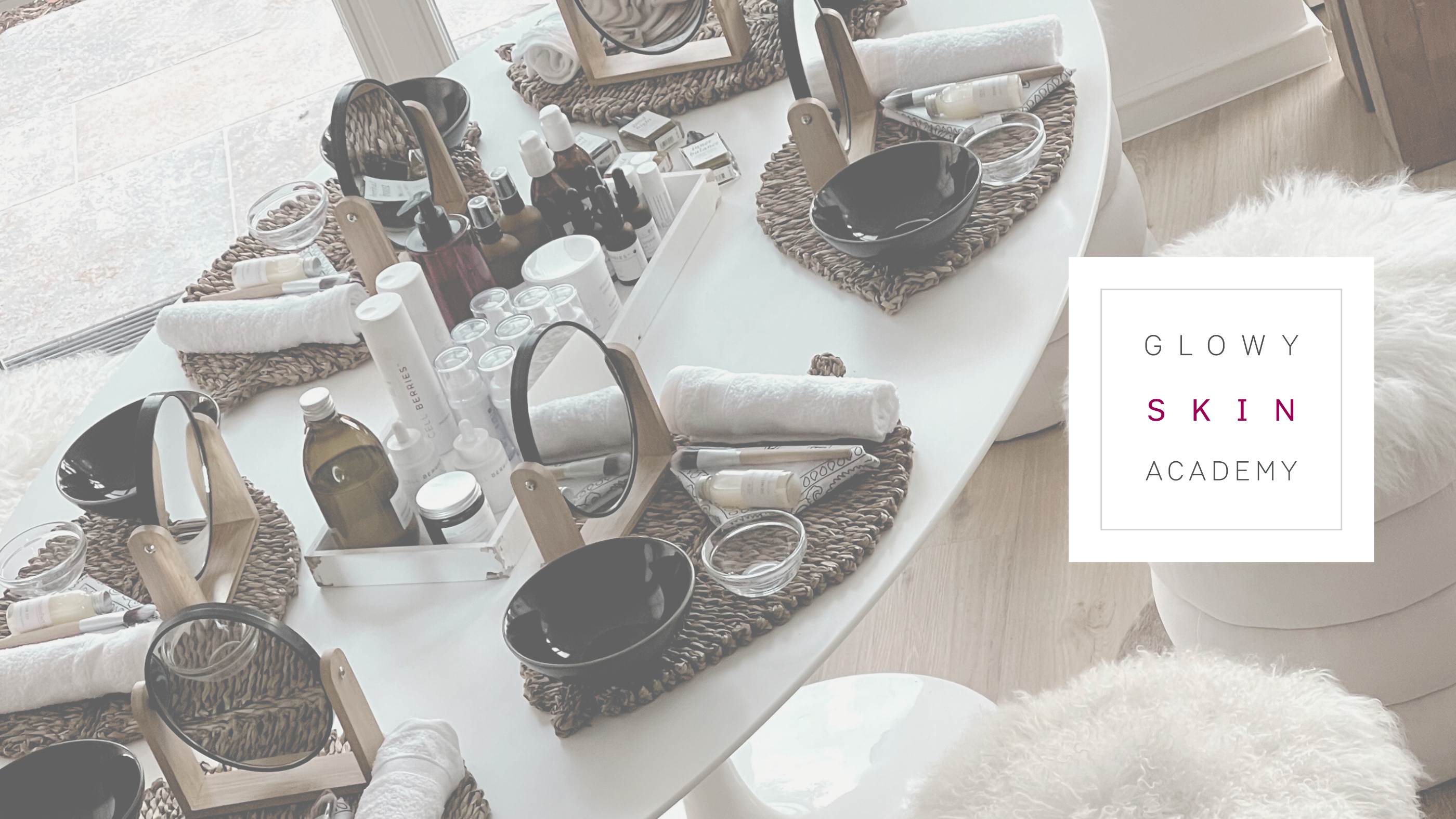 GLOWY SKIN ACADEMY™ Masterclasses und Face Yoga Instructor Ausbildungen